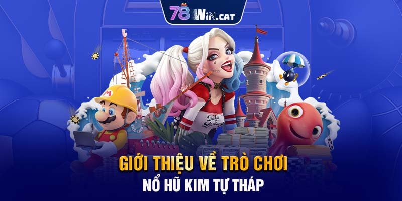 Giới thiệu về trò chơi nổ hũ kim tự tháp